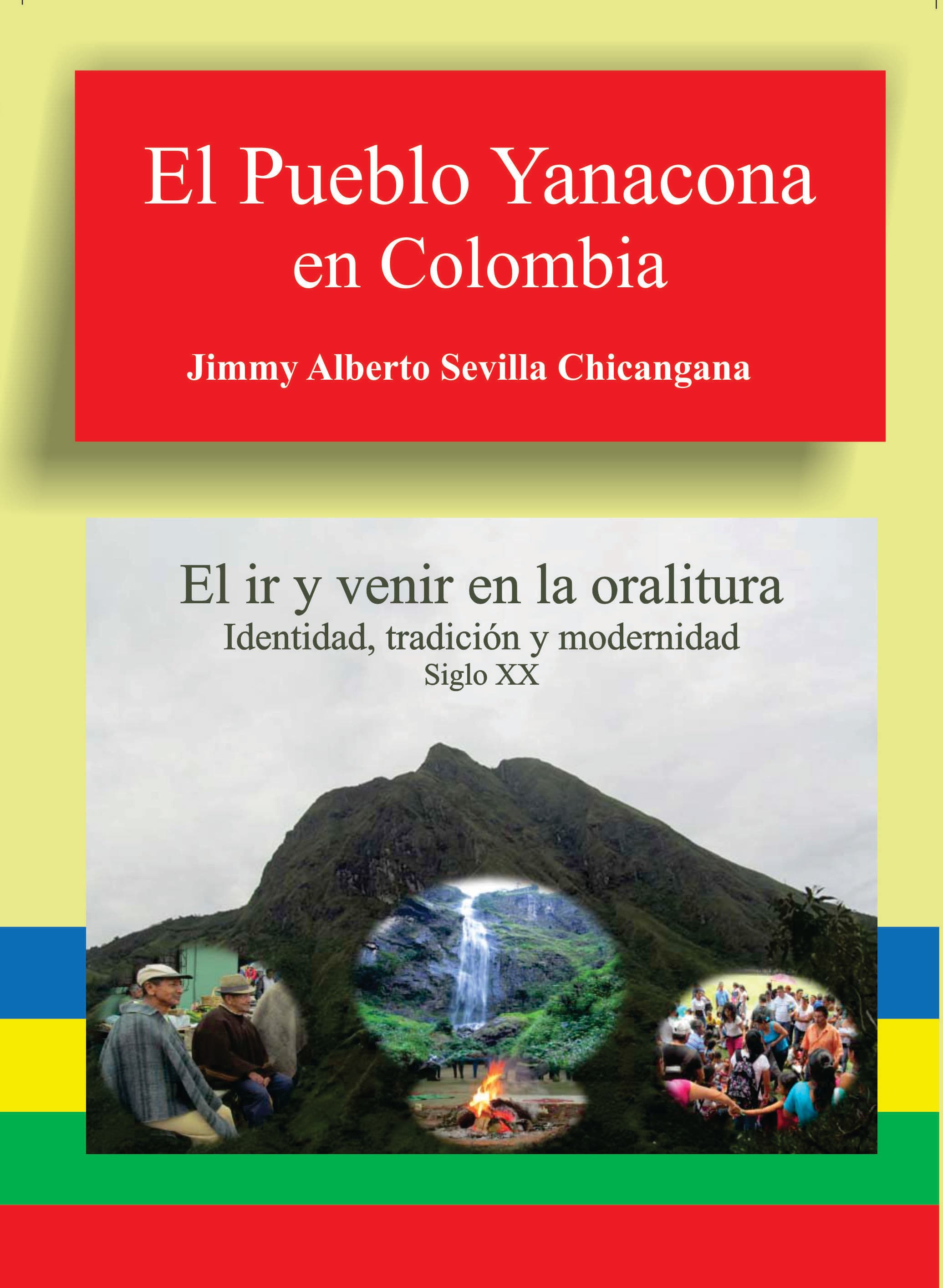 El Pueblo Yanacona en Colombia